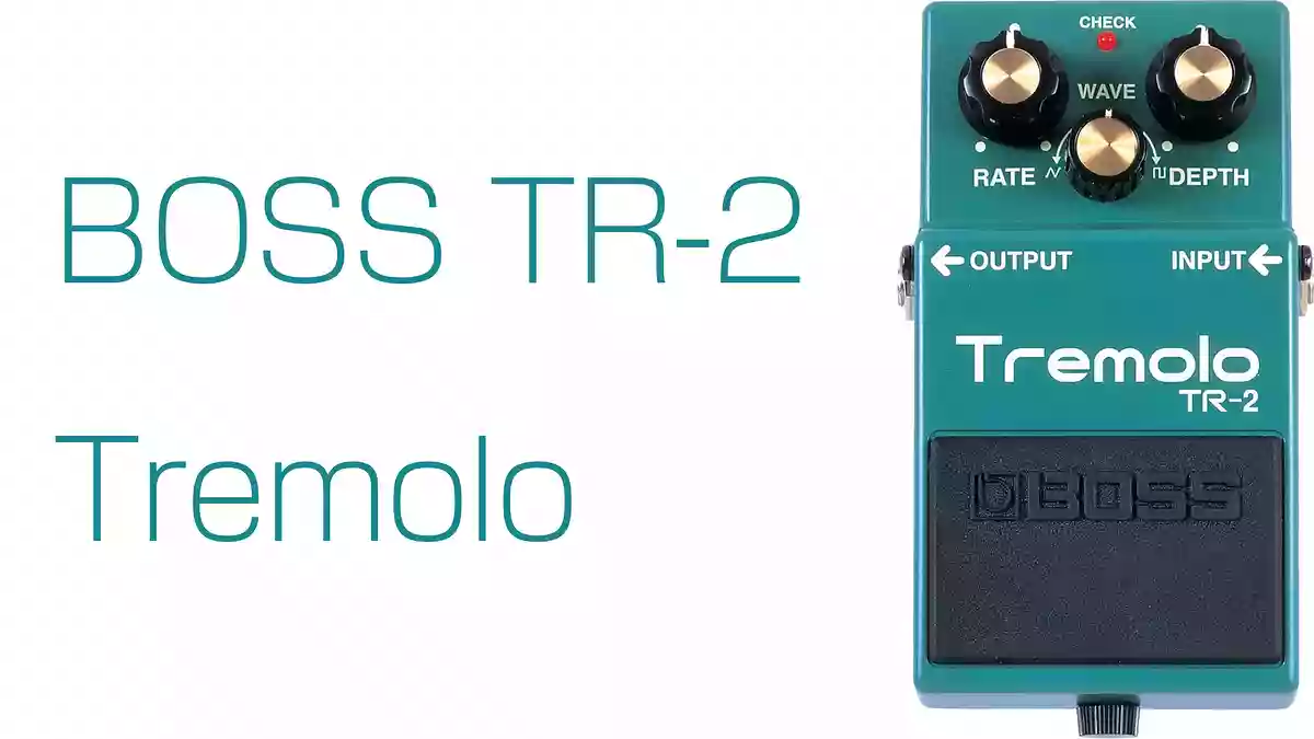 ギター初心者にもおすすめのトレモロ・コンパクトエフェクター BOSS TR-2