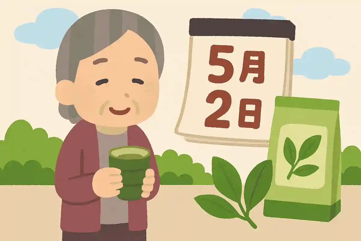 5月2日は緑茶の日