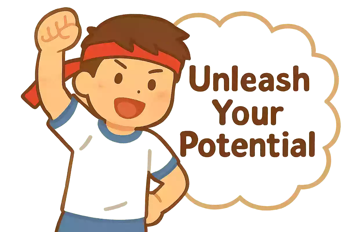 Unleash your potential