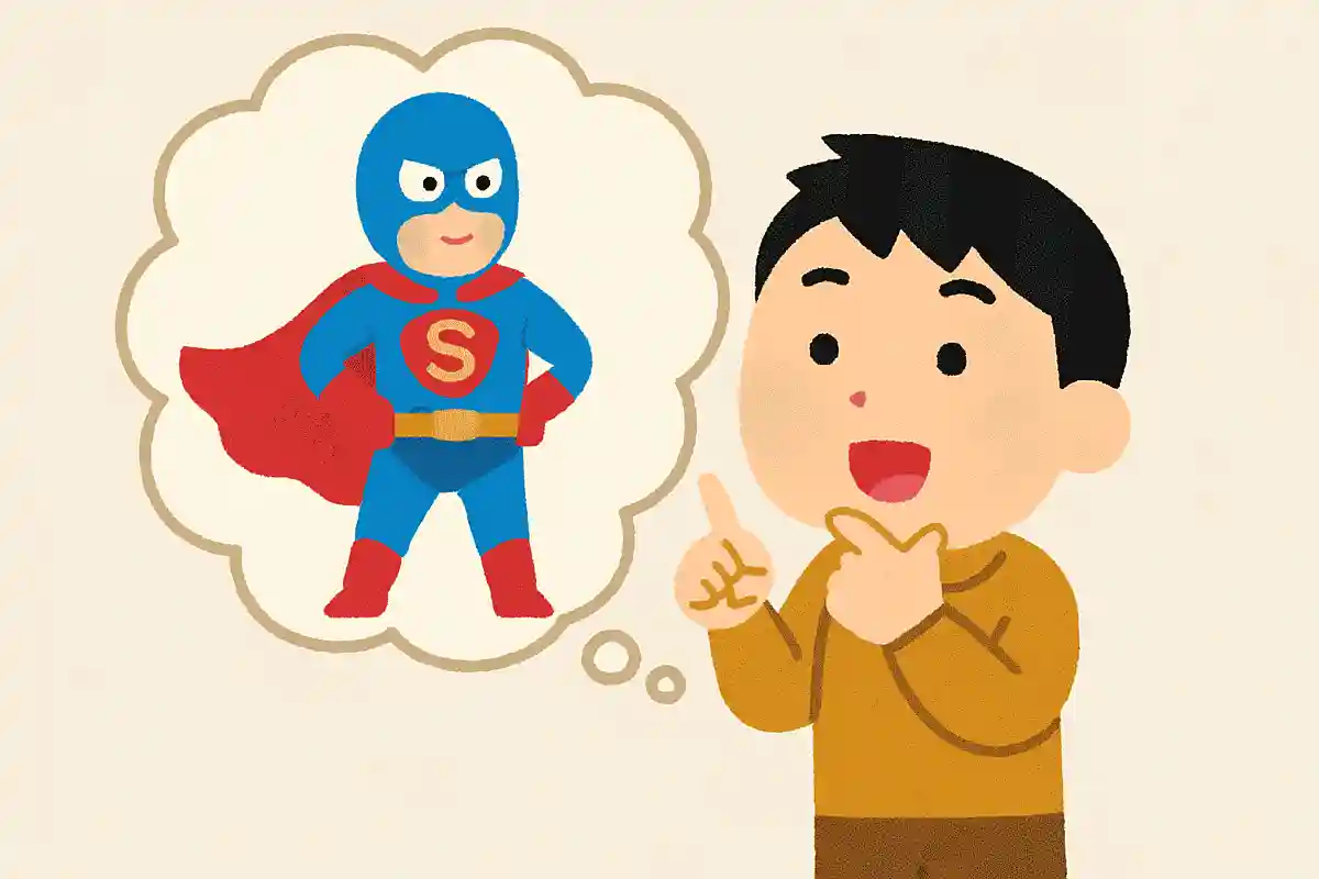 子どもの頃に憧れたヒーローは？NEW!
