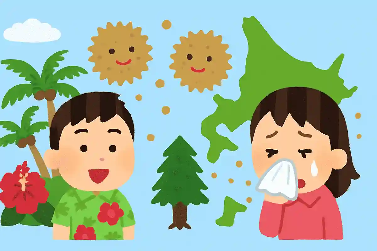 You don’t get hay fever in Okinawa or Hokkaido.