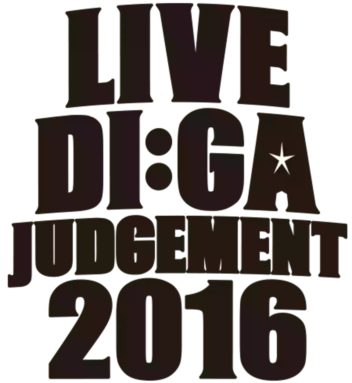 LIVE DI:GA JUDGEMENT（ライブ・ディーガ・ジャッジメント）