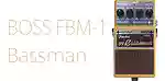 クランチ系ディストーション・サウンドのFender Bassmanをモデリング。おすすめギター・コンパクトエフェクター BOSS FBM-1
