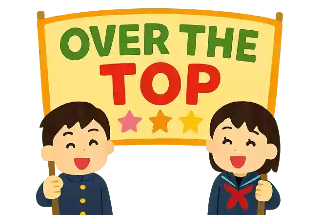 Over the top