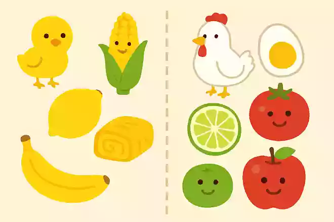 ある方は「ひよこ、とうもろこし、レモン、たまご焼き、バナナ」ない方は「にわとり、とまと、かぼす、ゆでたまご、りんご」