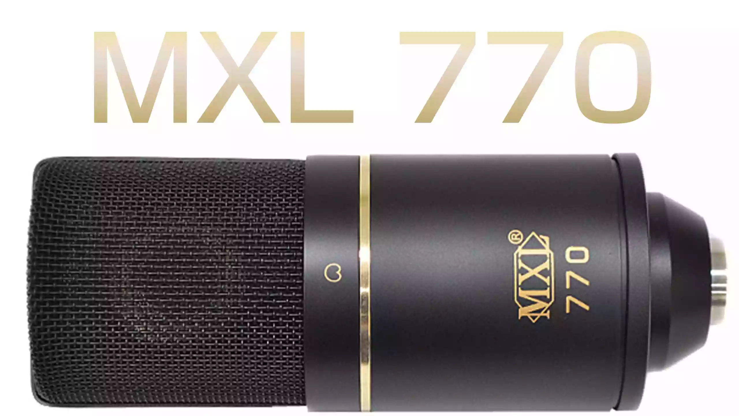 770 Complete - MXL Microphones